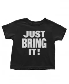 Toddler Black The Rock Just Bring It! T-Shirt $7.04 T-Shirts