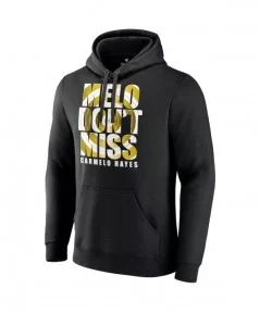 Men's Fanatics Branded Black Carmelo Hayes Melo Don't Miss Pullover Hoodie $12.00 Apparel