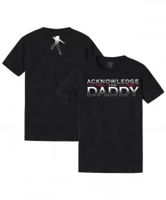 Men's Black Roman Reigns Acknowledge Your Daddy T-Shirt $11.04 T-Shirts