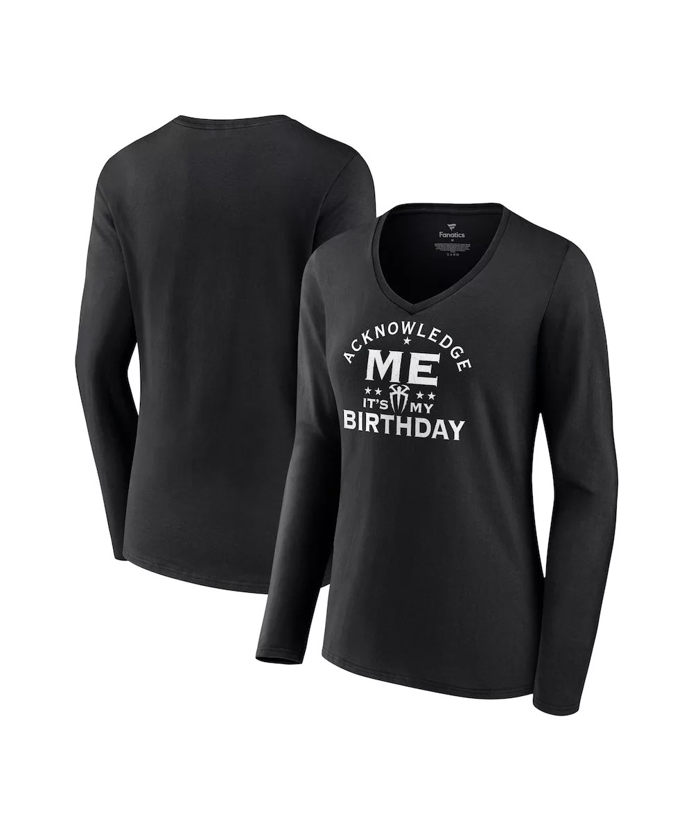 Women's Fanatics Branded Black Roman Reigns Acknowledge My Birthday V-Neck Long Sleeve T-Shirt $12.32 T-Shirts