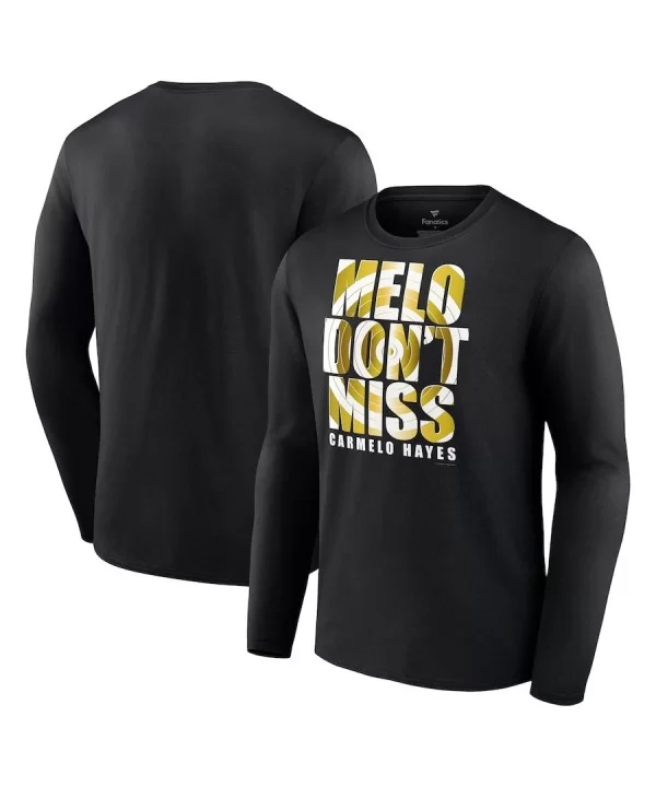 Men's Fanatics Branded Black Carmelo Hayes Melo Don't Miss Long Sleeve T-Shirt $14.00 T-Shirts